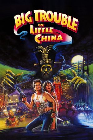Big Trouble In Little China