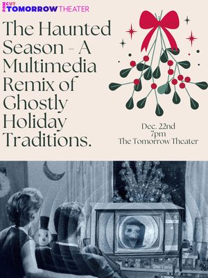 The Haunted Season - A Multimedia Remix Of Ghostly Holiday Traditions