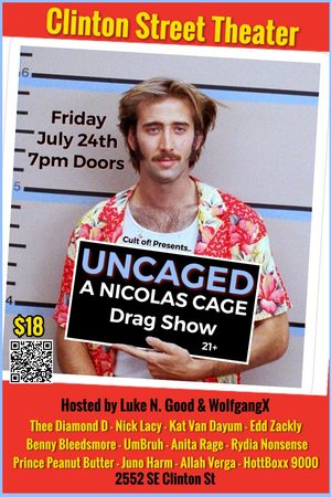 Uncaged: A Nic Cage Drag Show