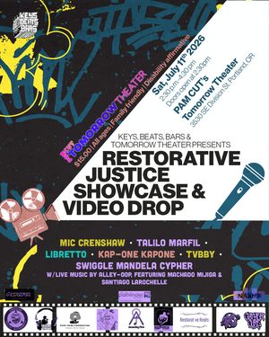 Restorative Justice Showcase & Voices From The Inside: A Youth Music Video Premiere