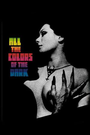 All The Colors Of The Dark